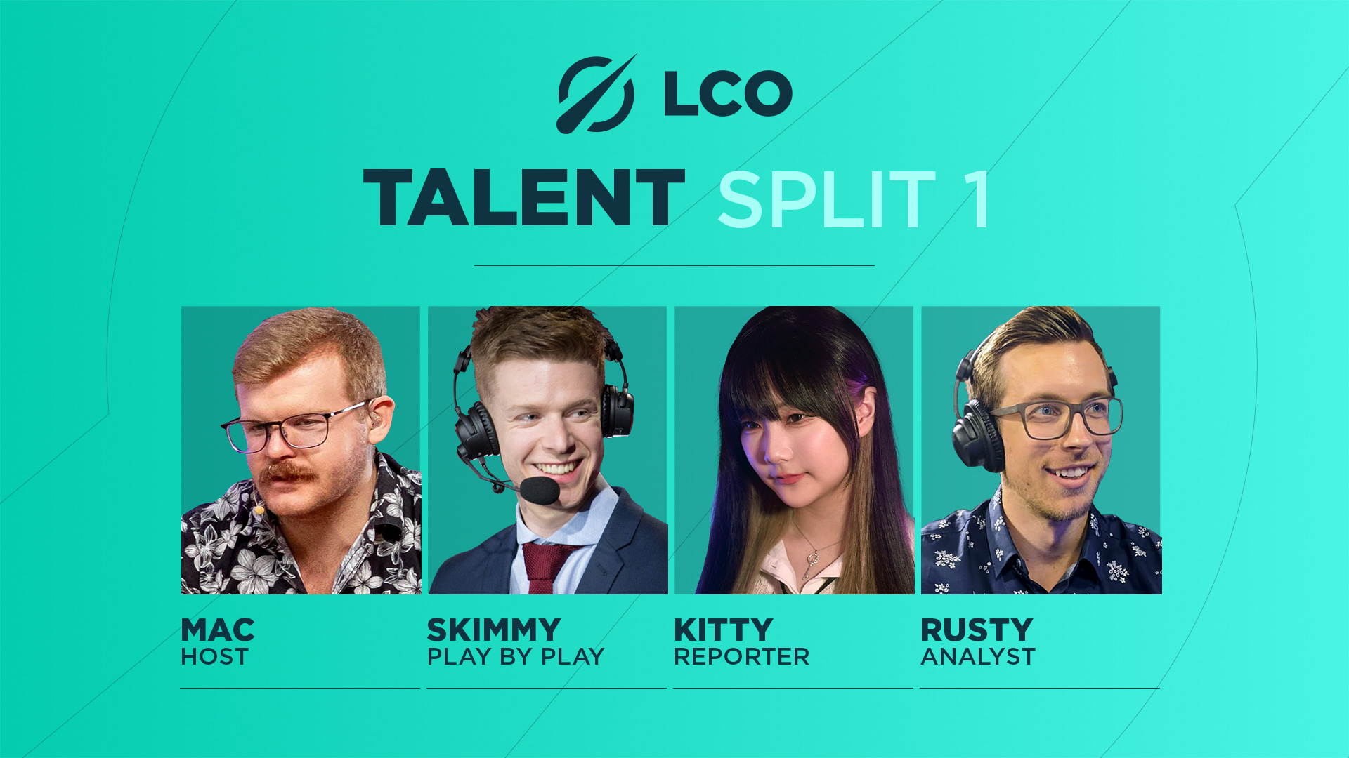 LCO New Split, New Talent